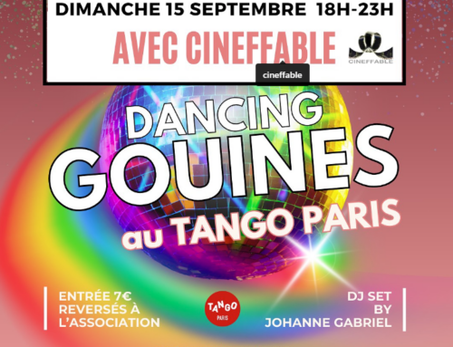 Le Tango Paris – Dancing Gouines le 15 septembre avec Cineffable